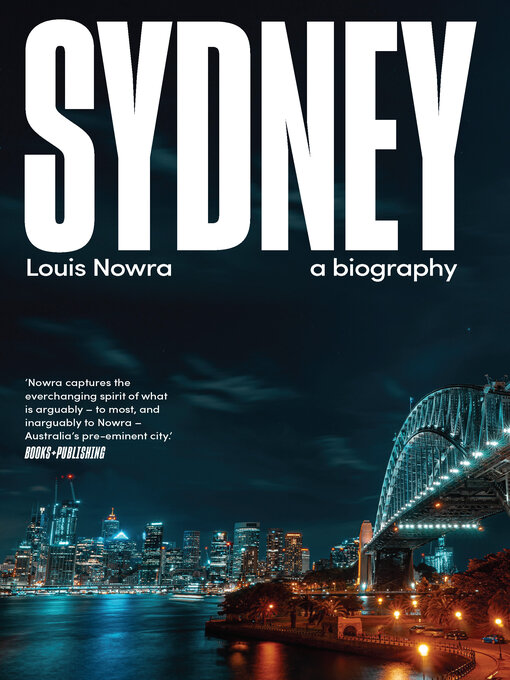 Title details for Sydney by Louis Nowra - Available